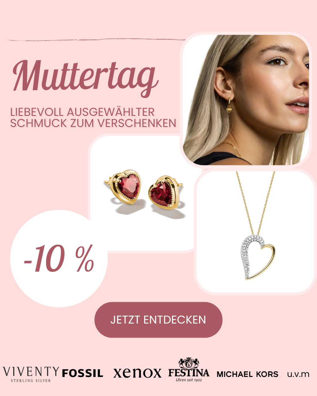 Muttertagsgeschenke. Ausgew&auml;hlte Schmuckst&uuml;cke und Uhren 10 % reduziert